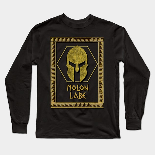 Molon Labe Long Sleeve T-Shirt by Iriad